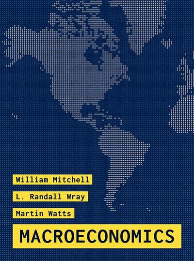 Mitchell, Wray and Watts Macroeconomics Text